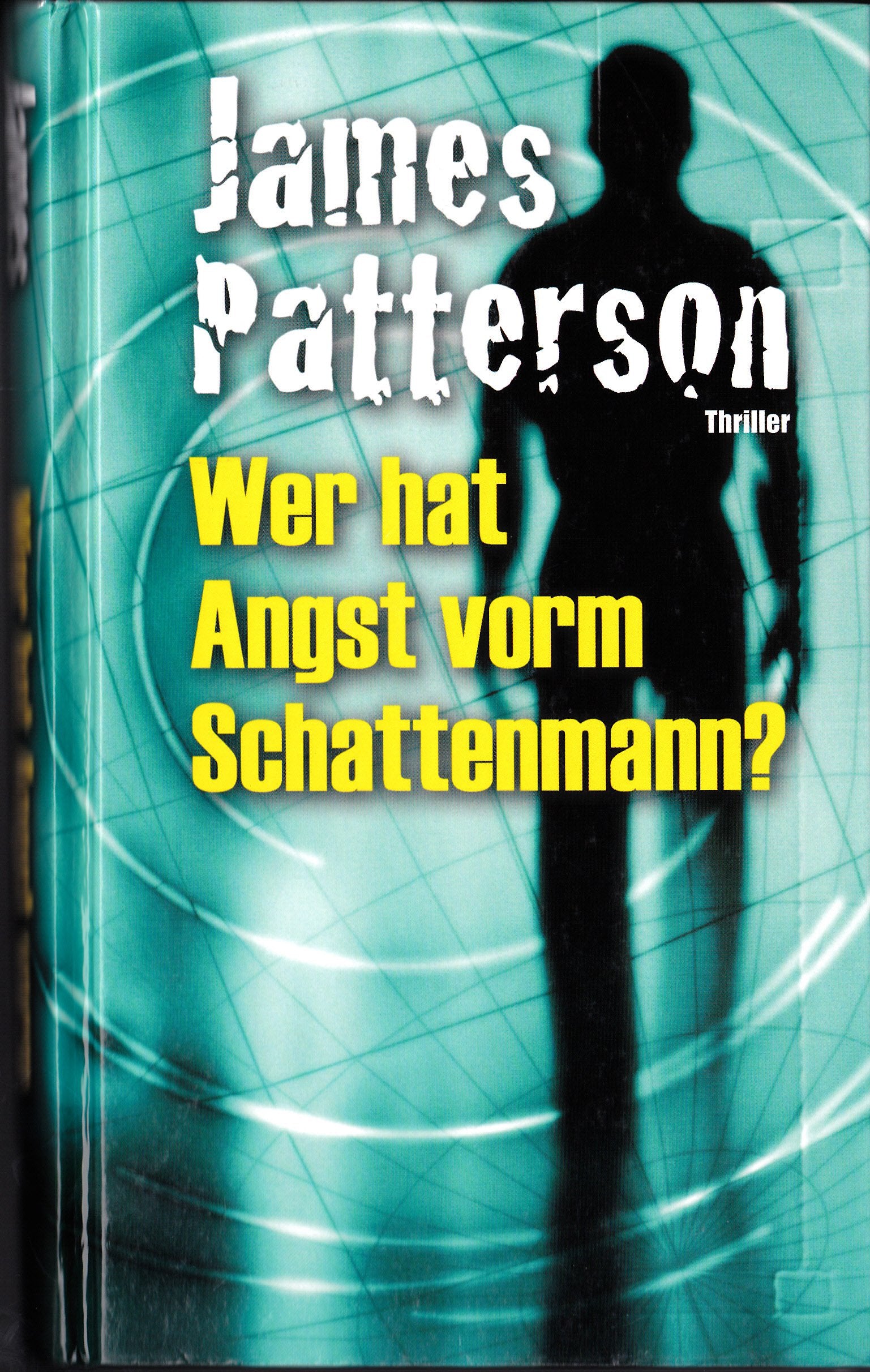wer hat angst vorm schattenmann: thrillerroman. Films
