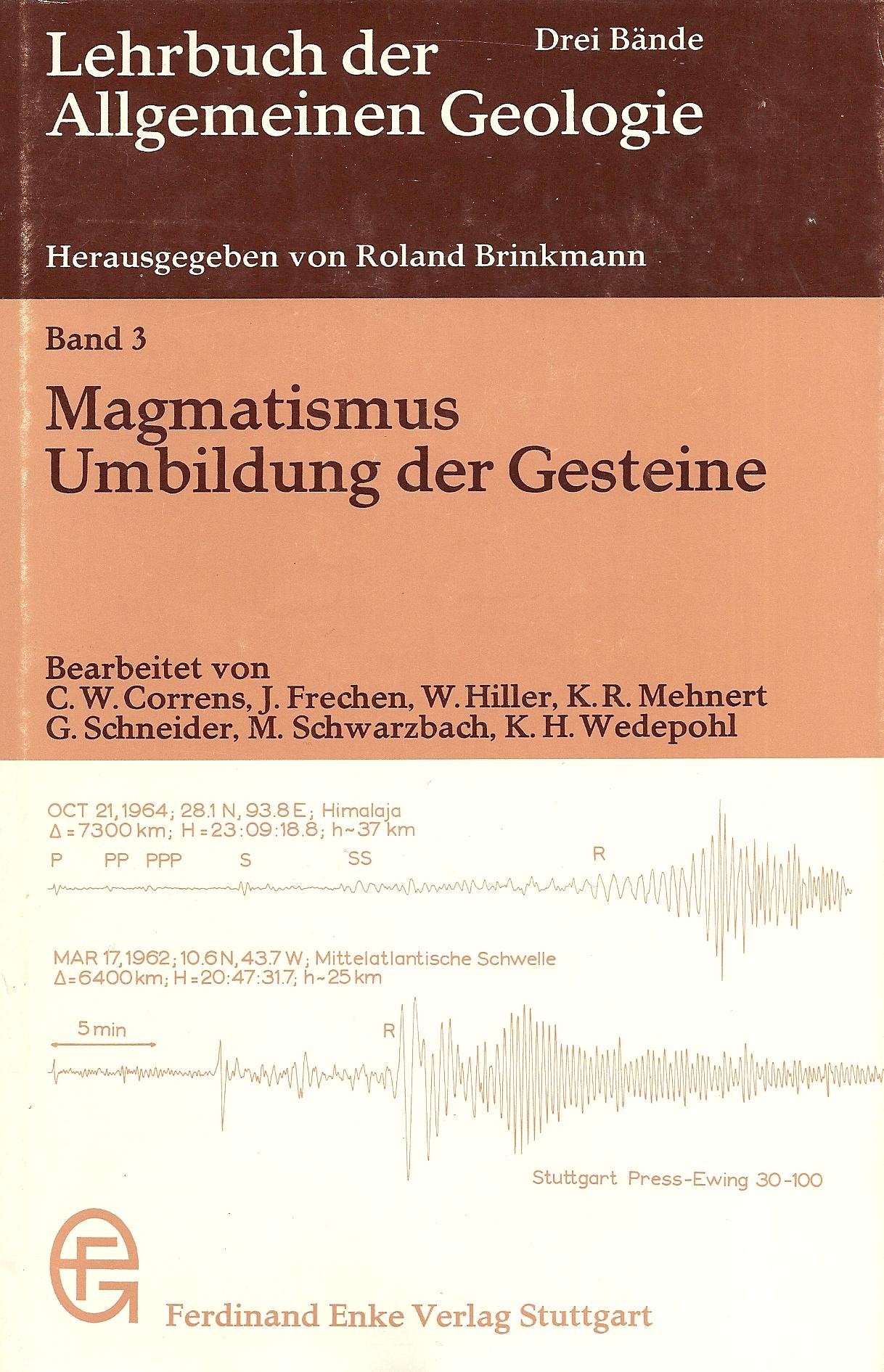 Lehrbuch der Allgemeinen Geologie Band 3: Magmatismus - Umbildung der Gesteine Books
