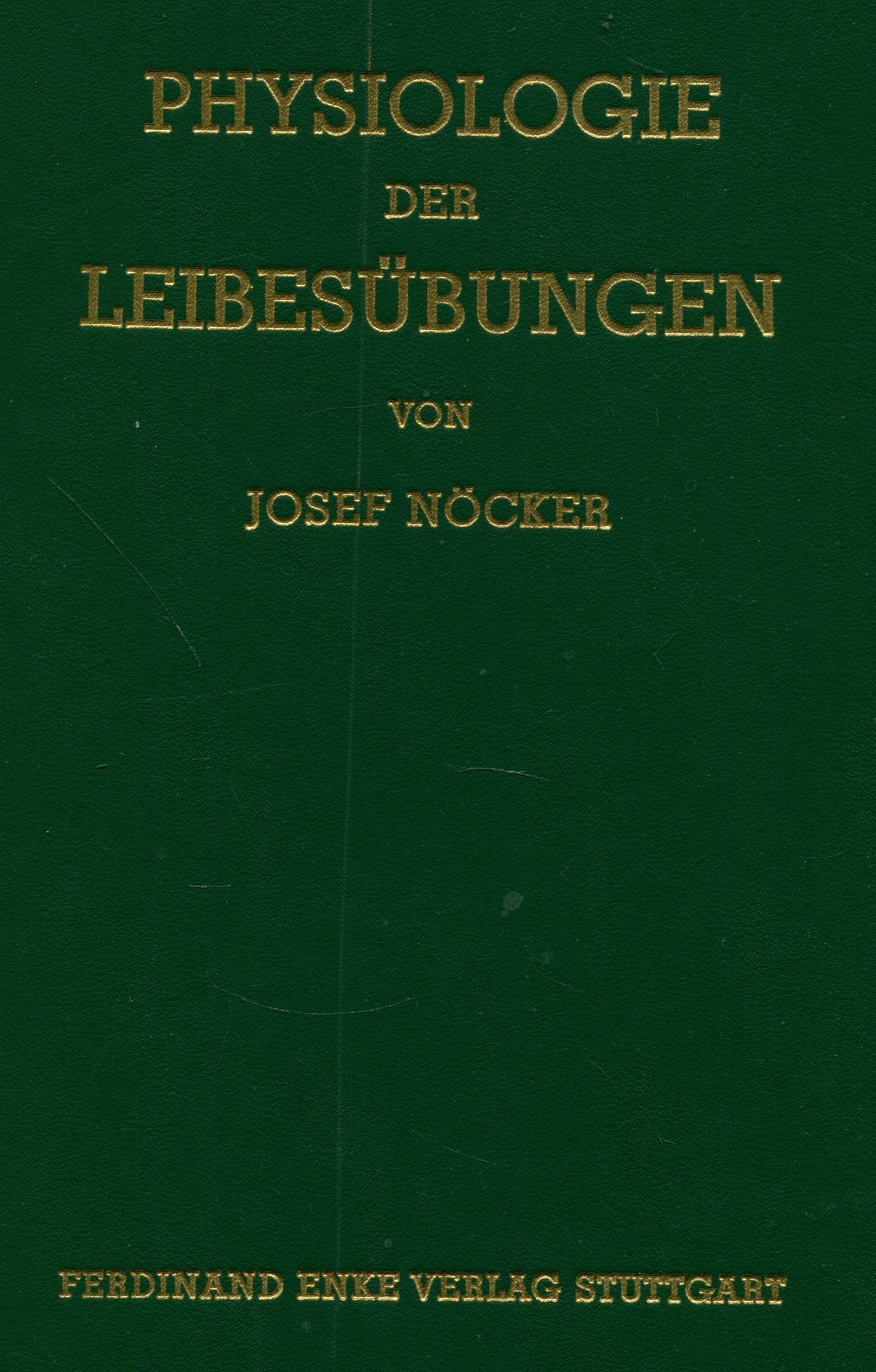 Physiologie der Leibesübungen Medicine