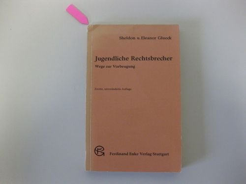 Jugendliche Rechtsbrecher. Books