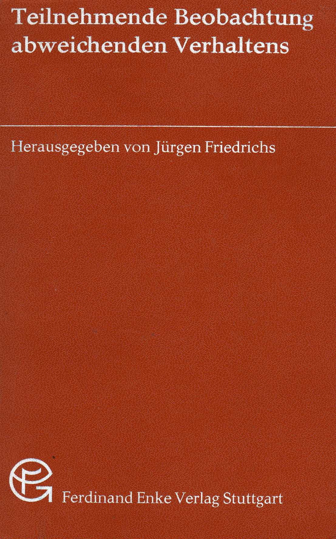 Teilnehmende Beobachtung abweichenden Verhaltens Books