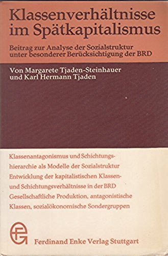 Klassenverhältnisse im Spätkapitalismus Books