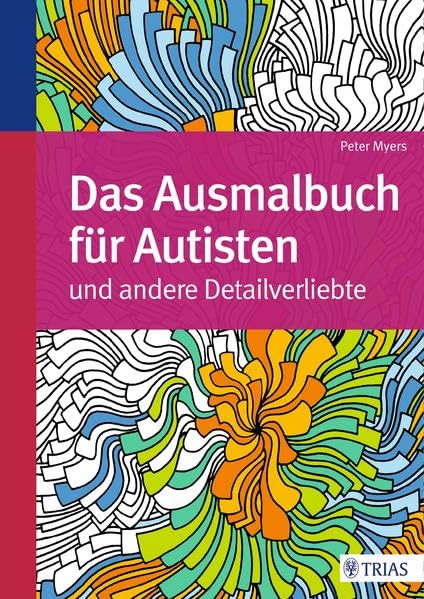 Das Ausmalbuch für Autisten Medicine