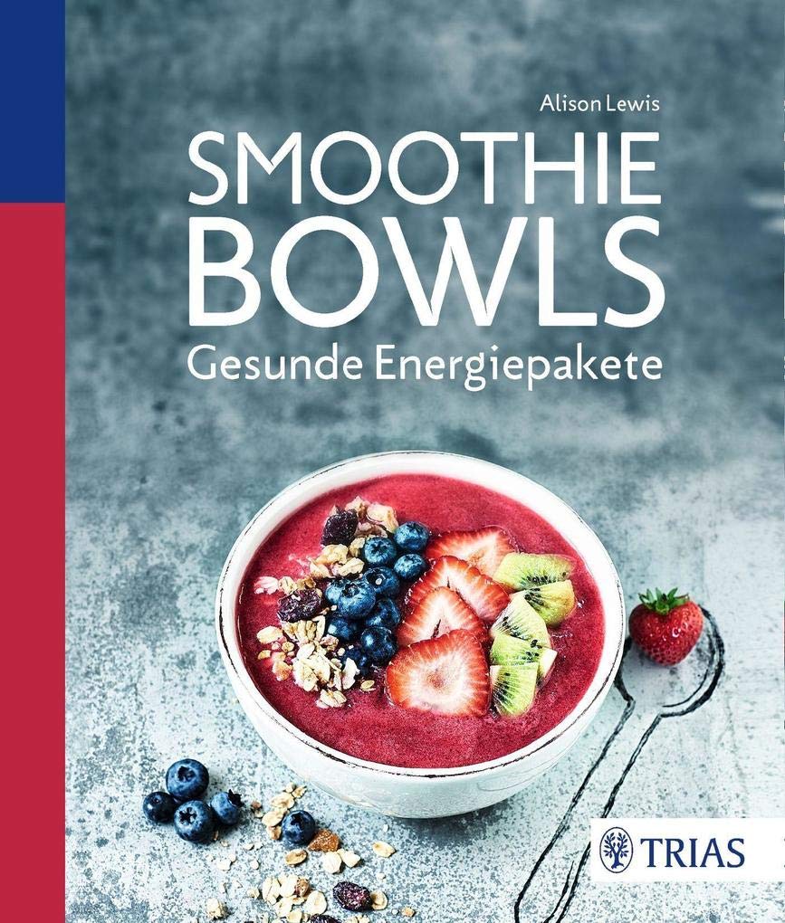 Smoothie Bowls Leisure, Home & Garden Books