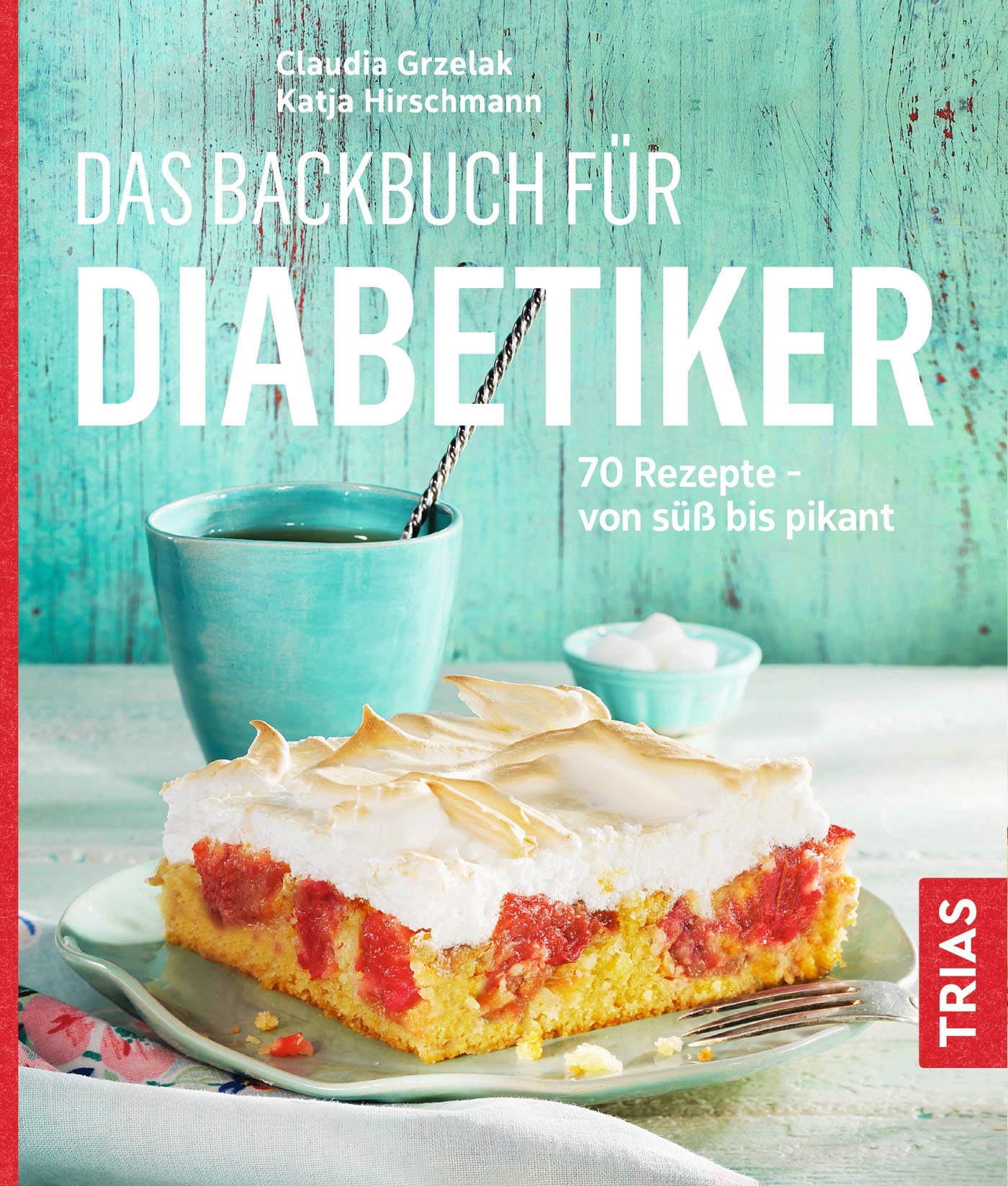 Das Backbuch für Diabetiker Leisure, Home & Garden