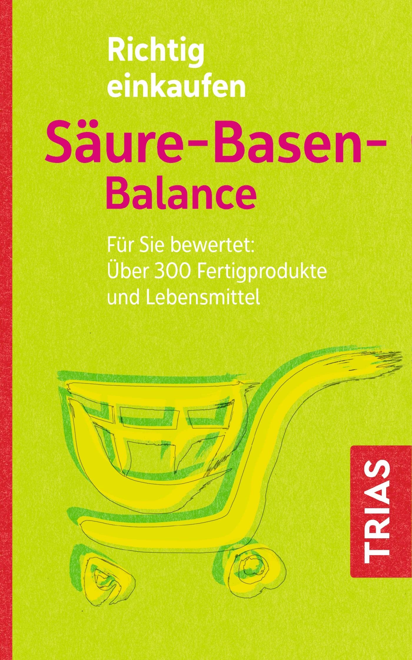 Richtig einkaufen Säure-Basen-Balance Leisure, Home & Garden
