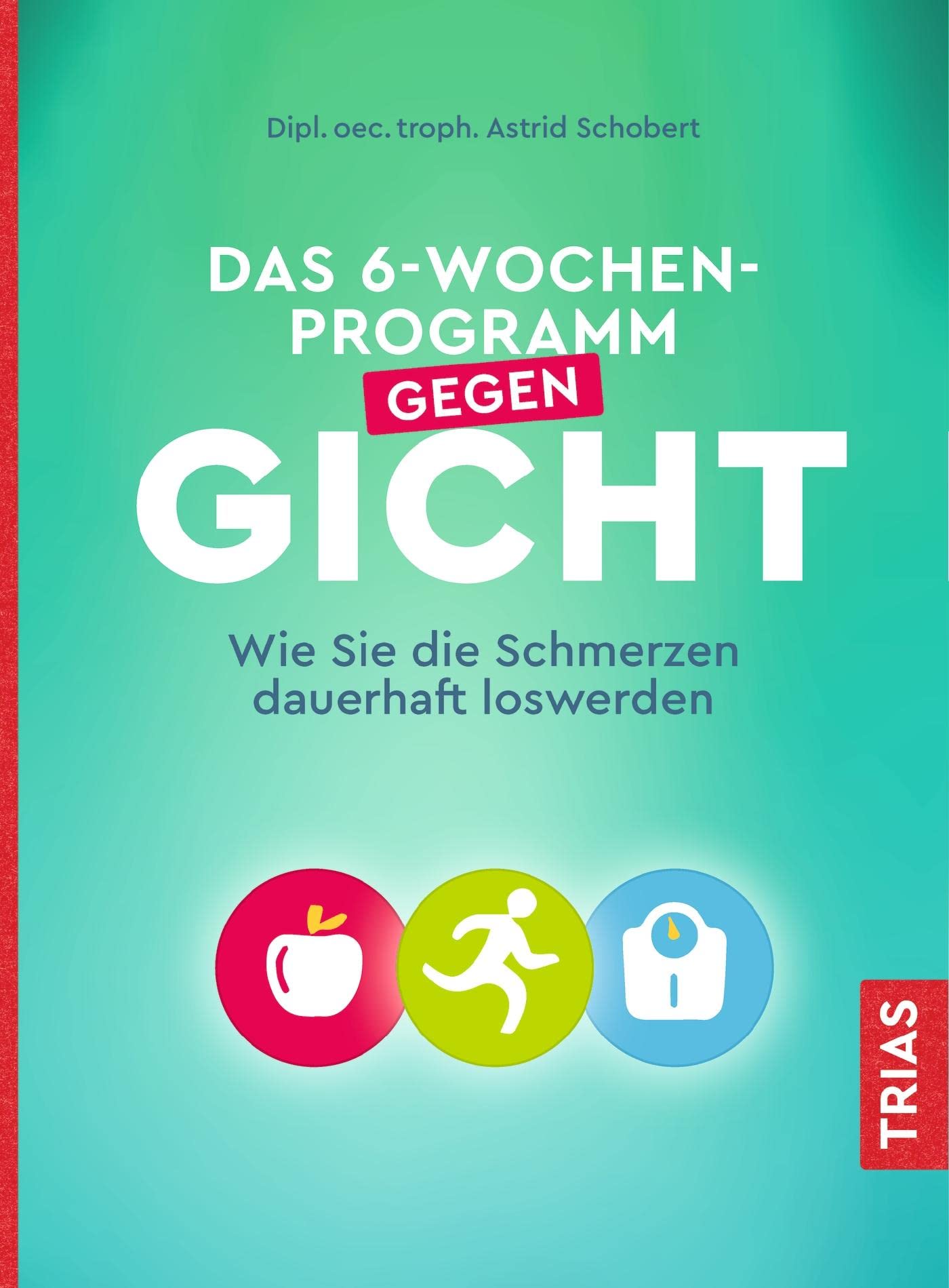 Product Image: Das 6-Wochen-Programm gegen Gicht