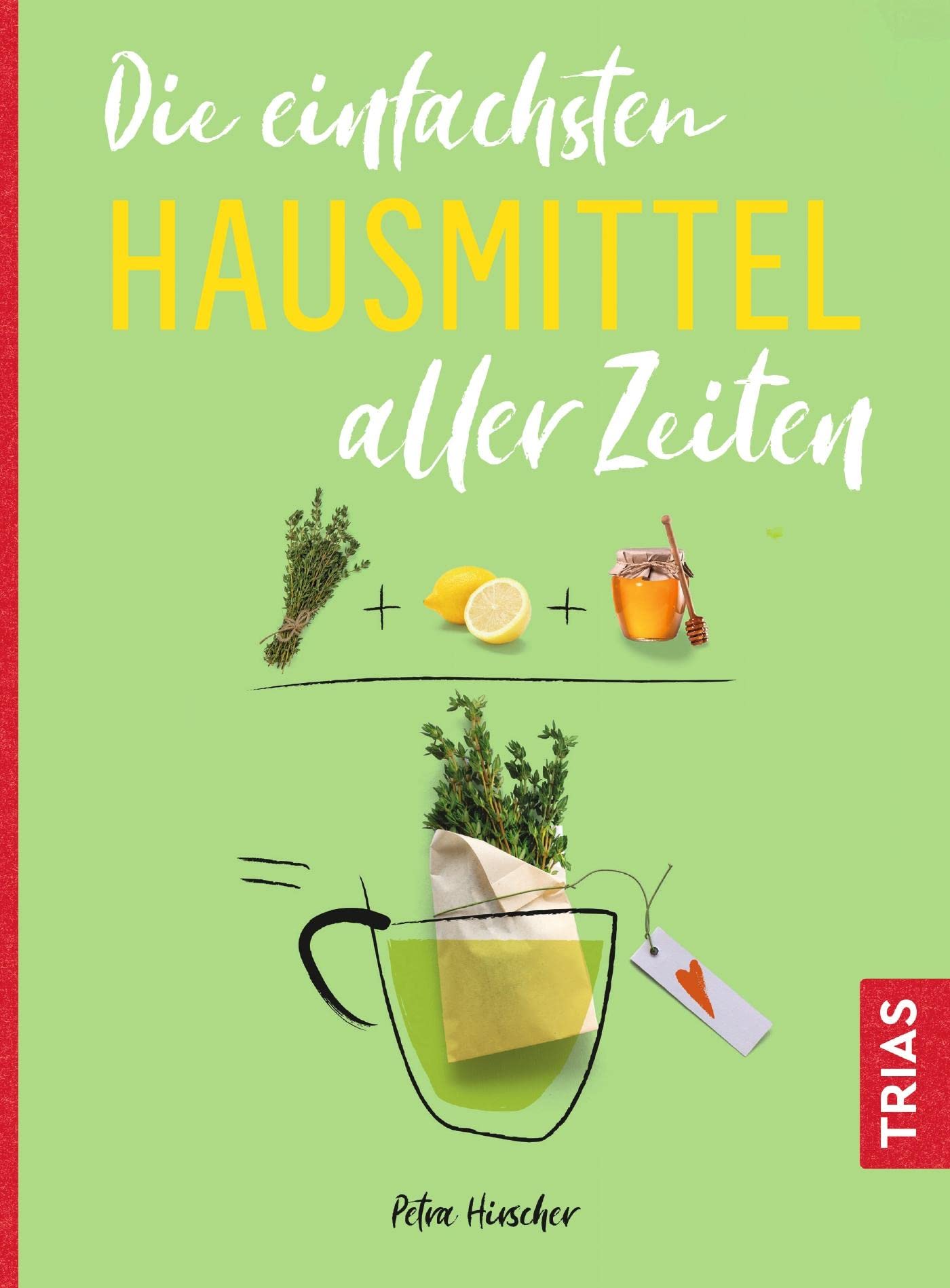 Die einfachsten Hausmittel aller Zeiten Health, Nutrition & Fitness
