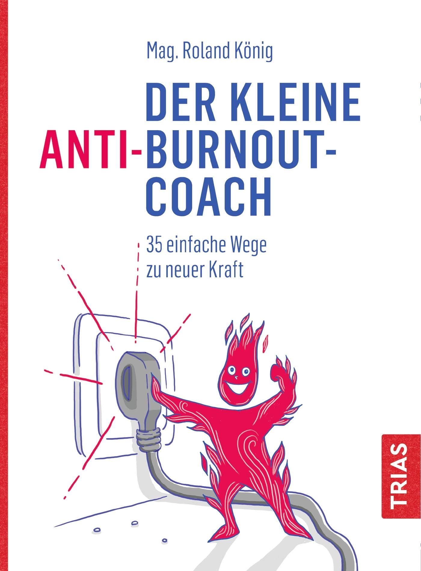Der kleine Anti-Burnout-Coach Health, Nutrition & Fitness