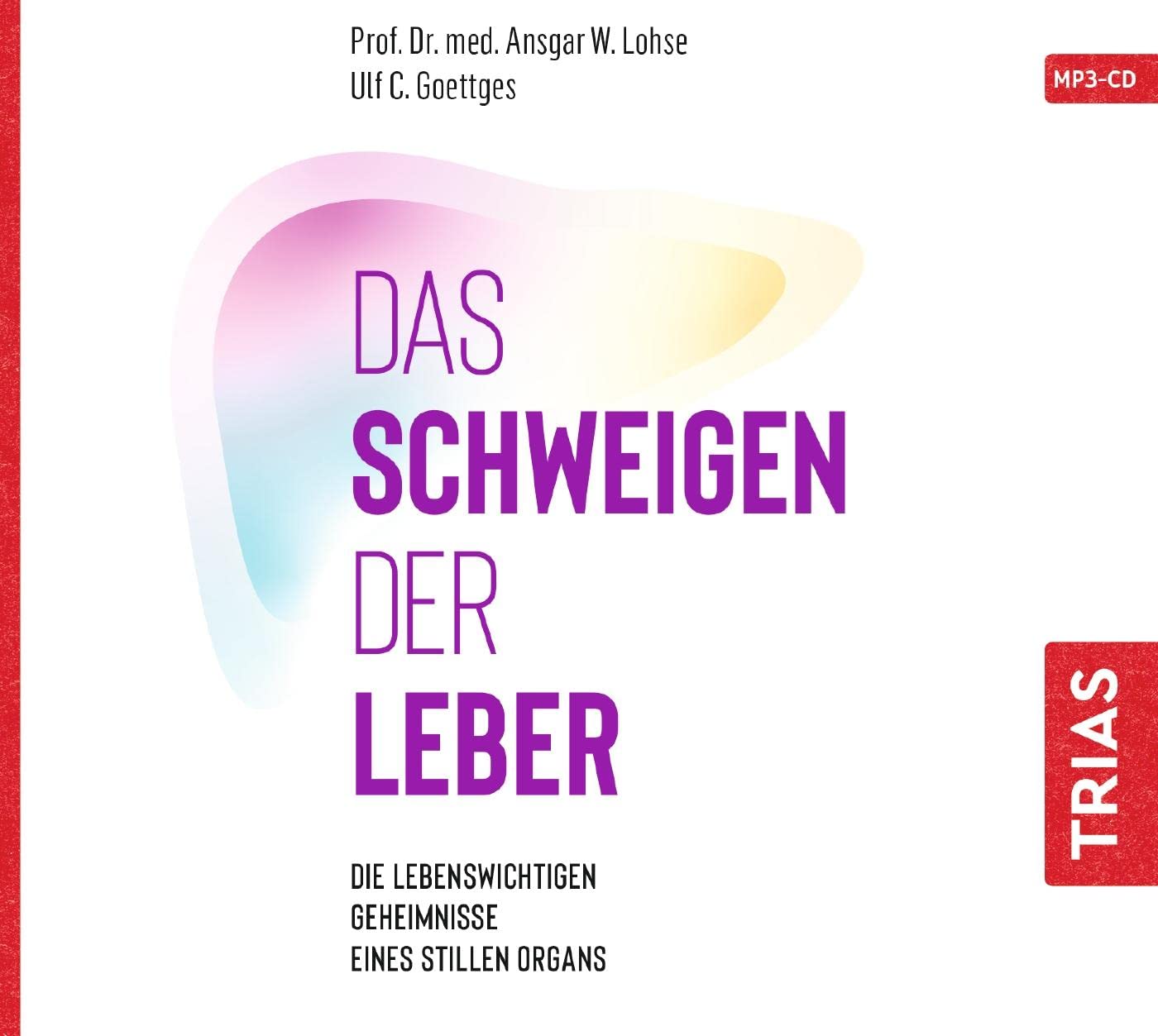Das Schweigen der Leber Medicine Books