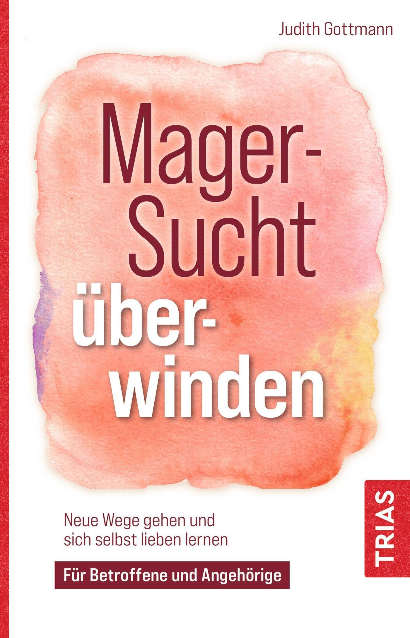 Magersucht überwinden Health, Nutrition & Fitness Books