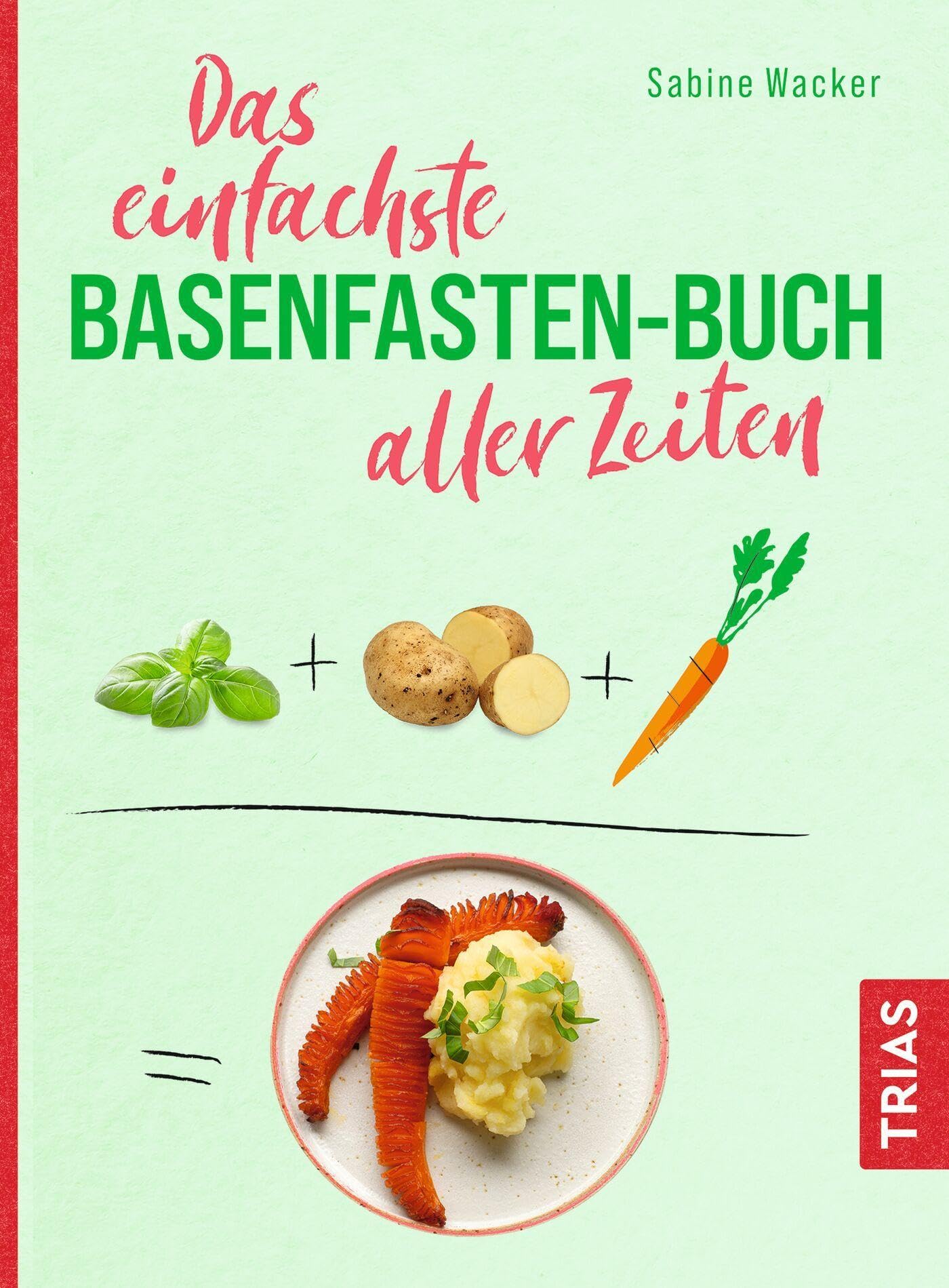 Product Image: Das einfachste Basenfasten-Buch aller Zeiten