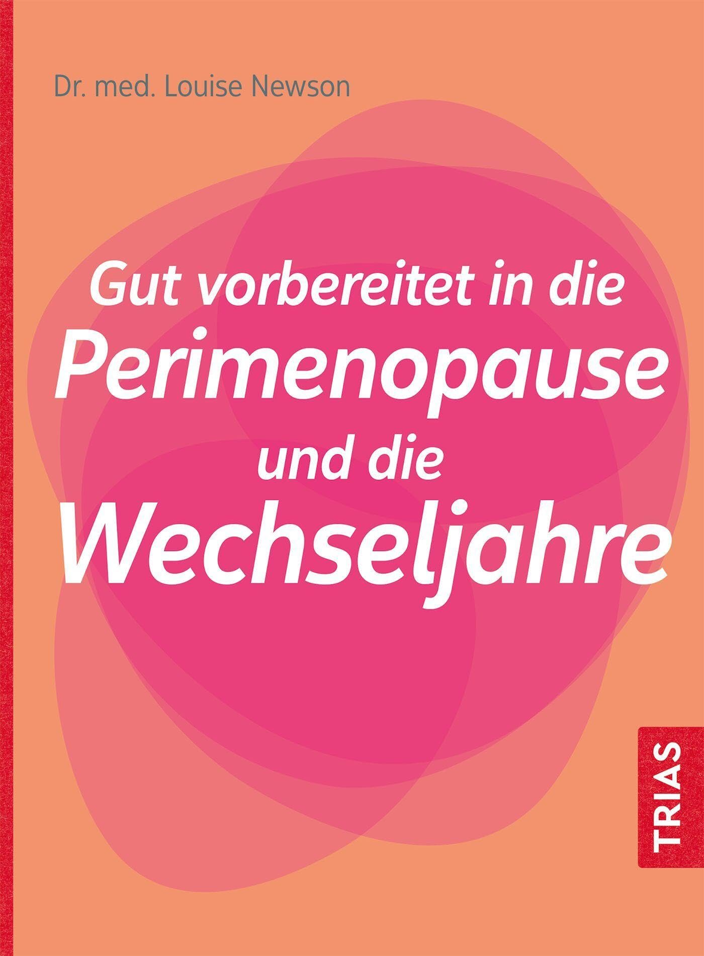 Gut vorbereitet in die Perimenopause und die Wechseljahre Health, Nutrition & Fitness