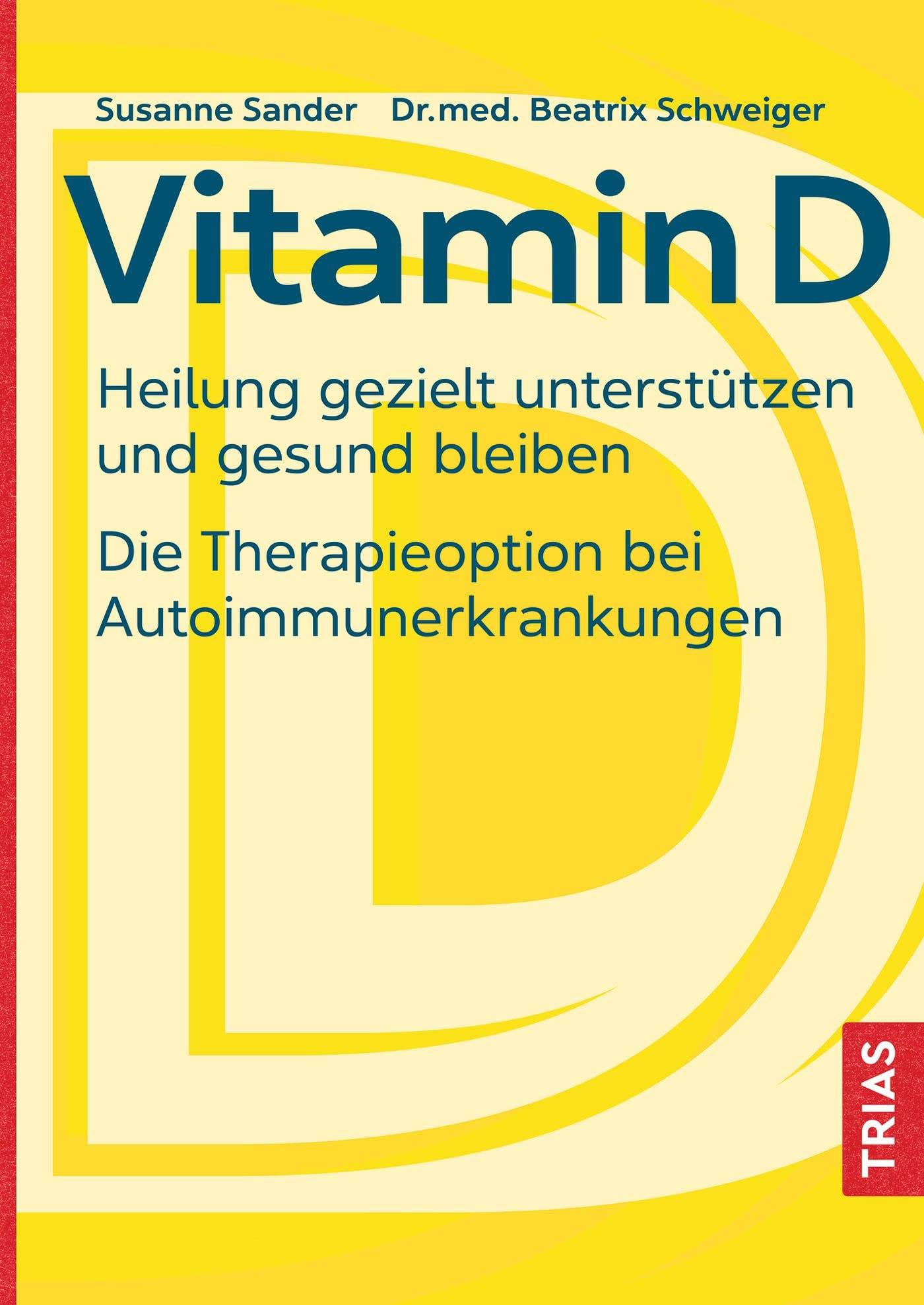 Vitamin D Health, Nutrition & Fitness Books