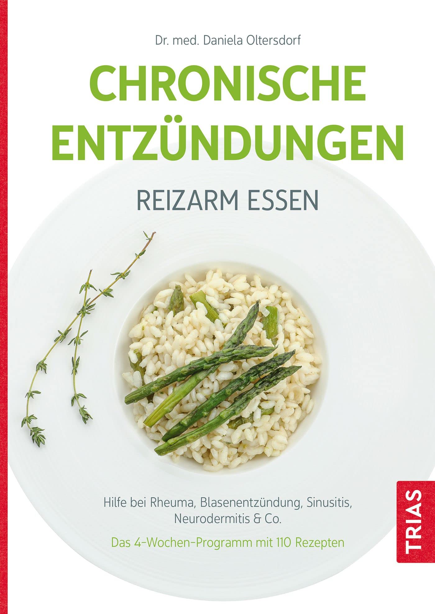 Chronische Entzündungen - Reizarm essen Health, Nutrition & Fitness