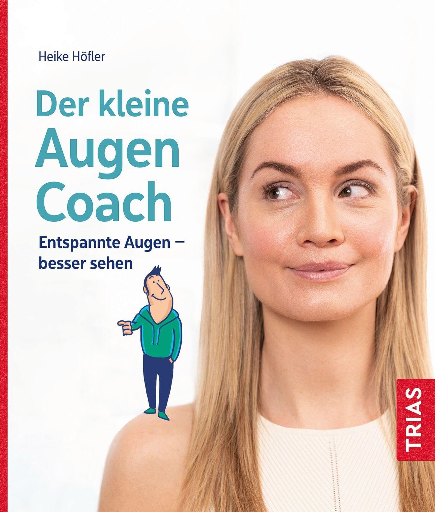 Der kleine Augen-Coach Medicine