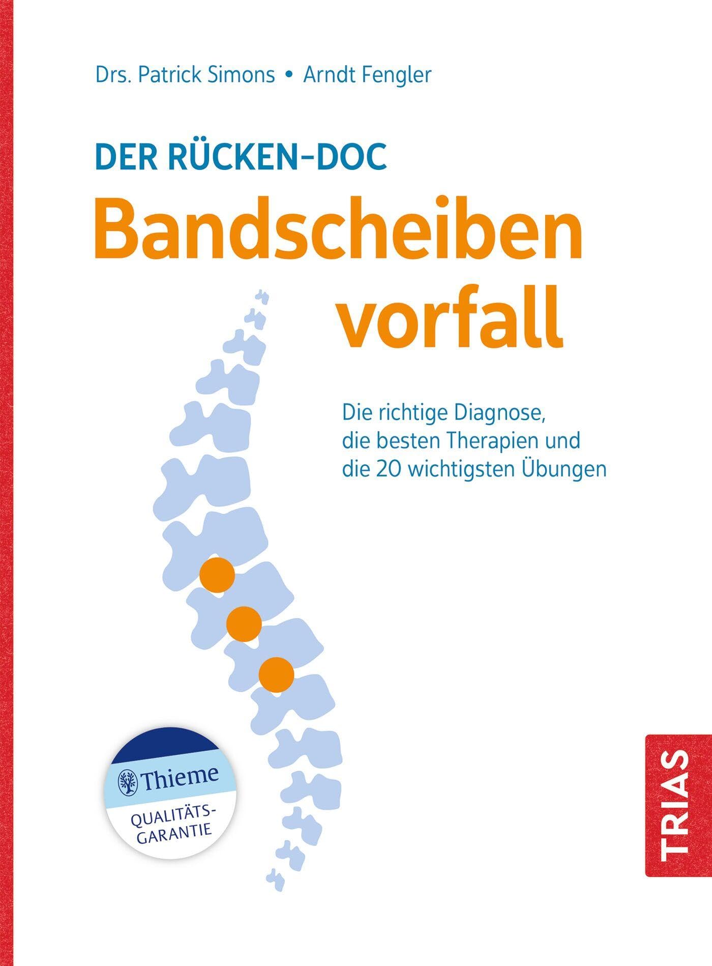 Der Rücken-Doc: Bandscheibenvorfall Health, Nutrition & Fitness