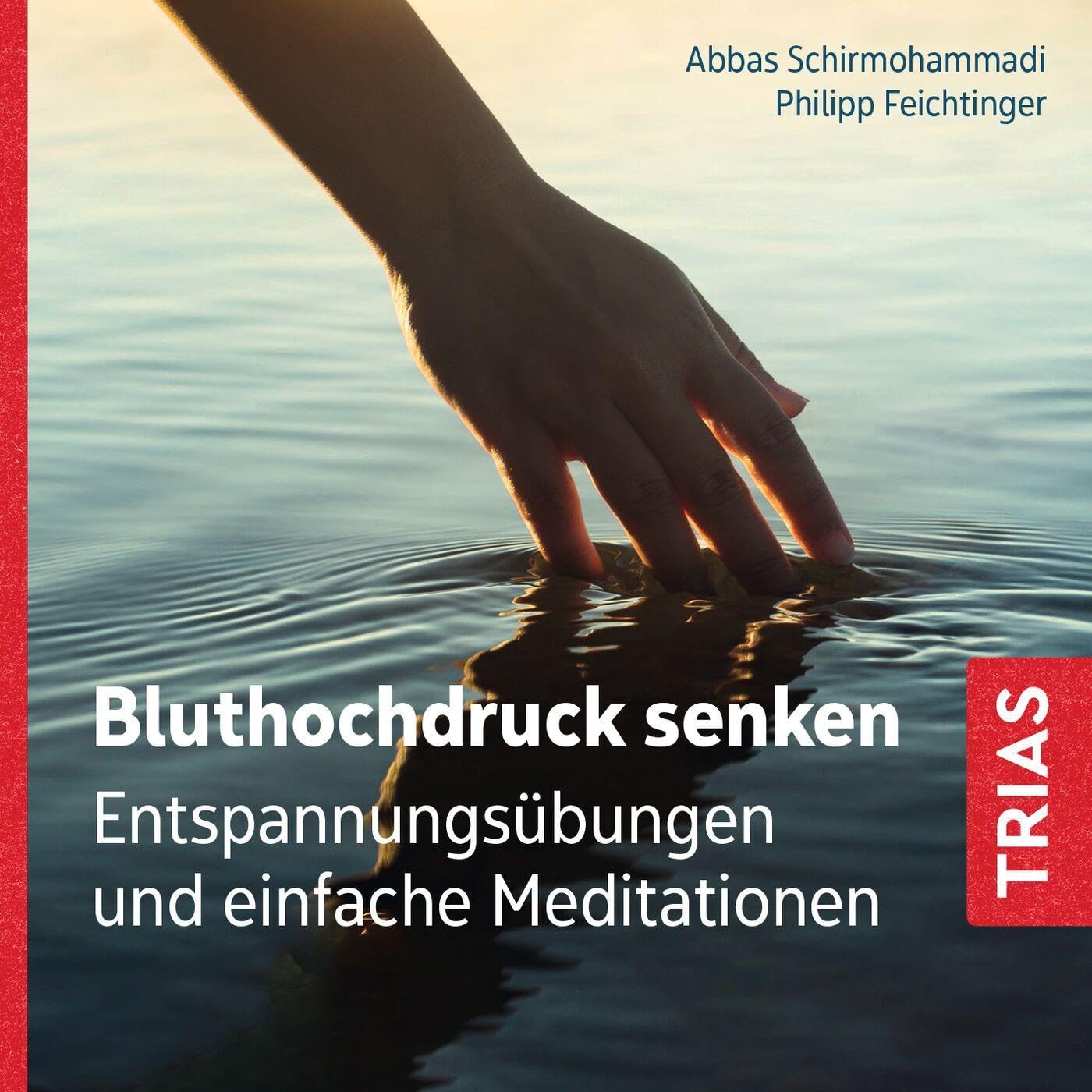 Bluthochdruck senken (Audio-CD mit Booklet): Entspannungsübungen und einfache Meditationen (TRIAS Audiobook) Health, Nutrition & Fitness