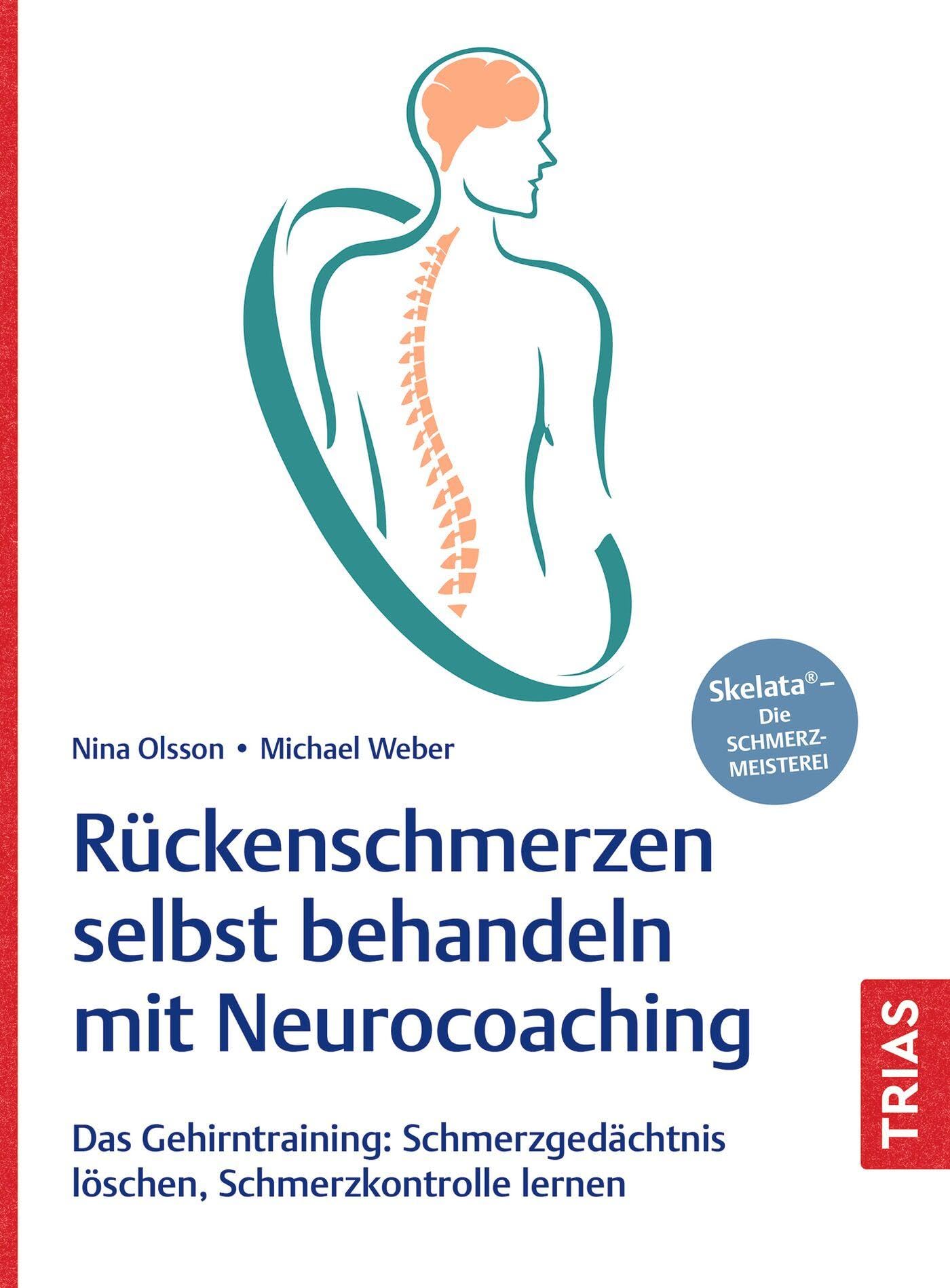 Rückenschmerzen selbst behandeln mit Neurocoaching Health, Nutrition & Fitness