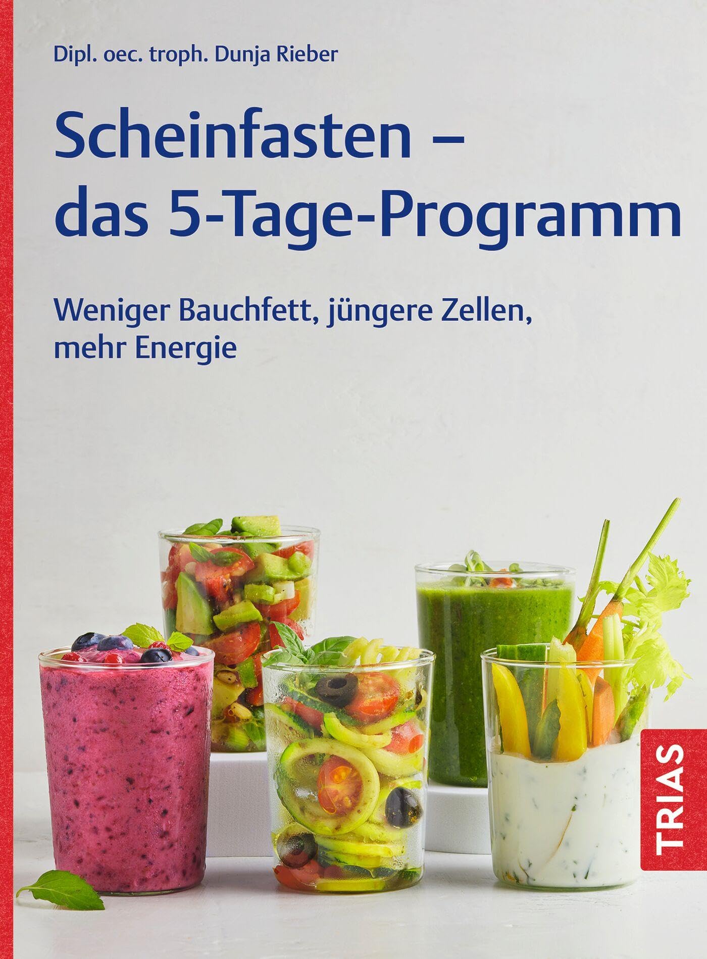 Scheinfasten - das 5-Tage-Programm: Weniger Bauchfett, jüngere Zellen, mehr Energie Leisure, Home & Garden