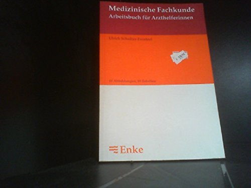 Medizinische Fachkunde - Arbeitsbuch für Arzthelferinnen Study Guides