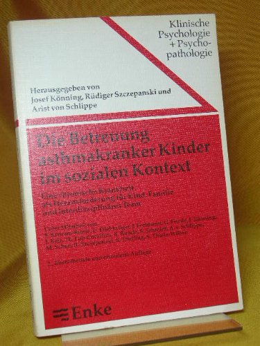 Die Betreuung asthmakranker Kinder im sozialen Kontext Medicine