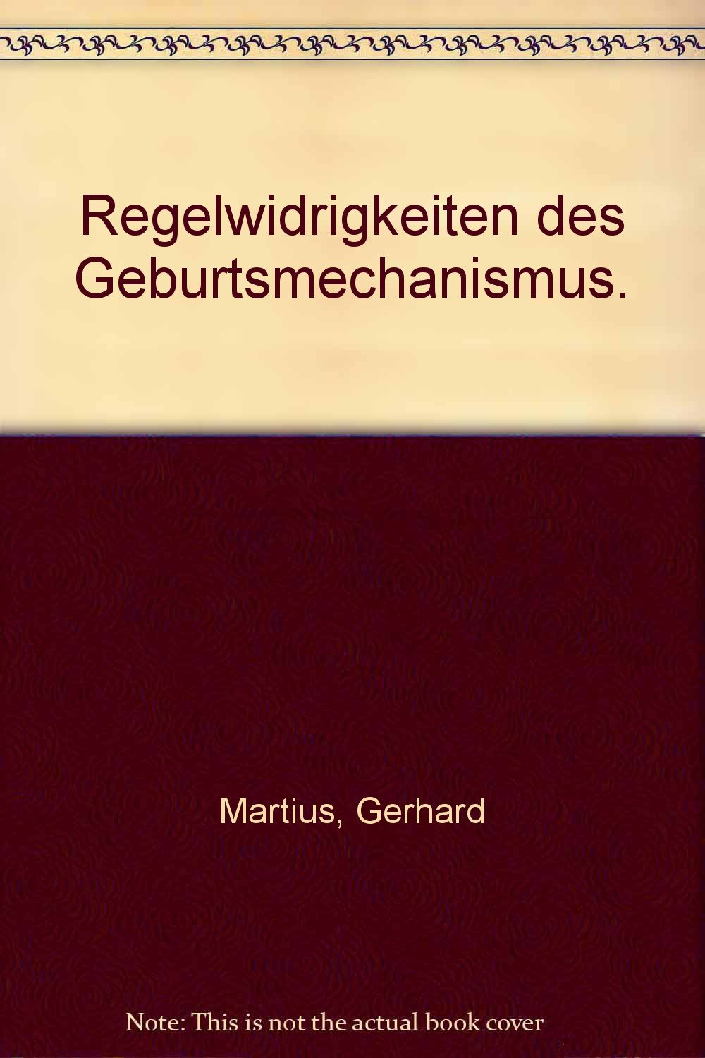 Regelwidrigkeiten des Geburtsmechanismus Medicine