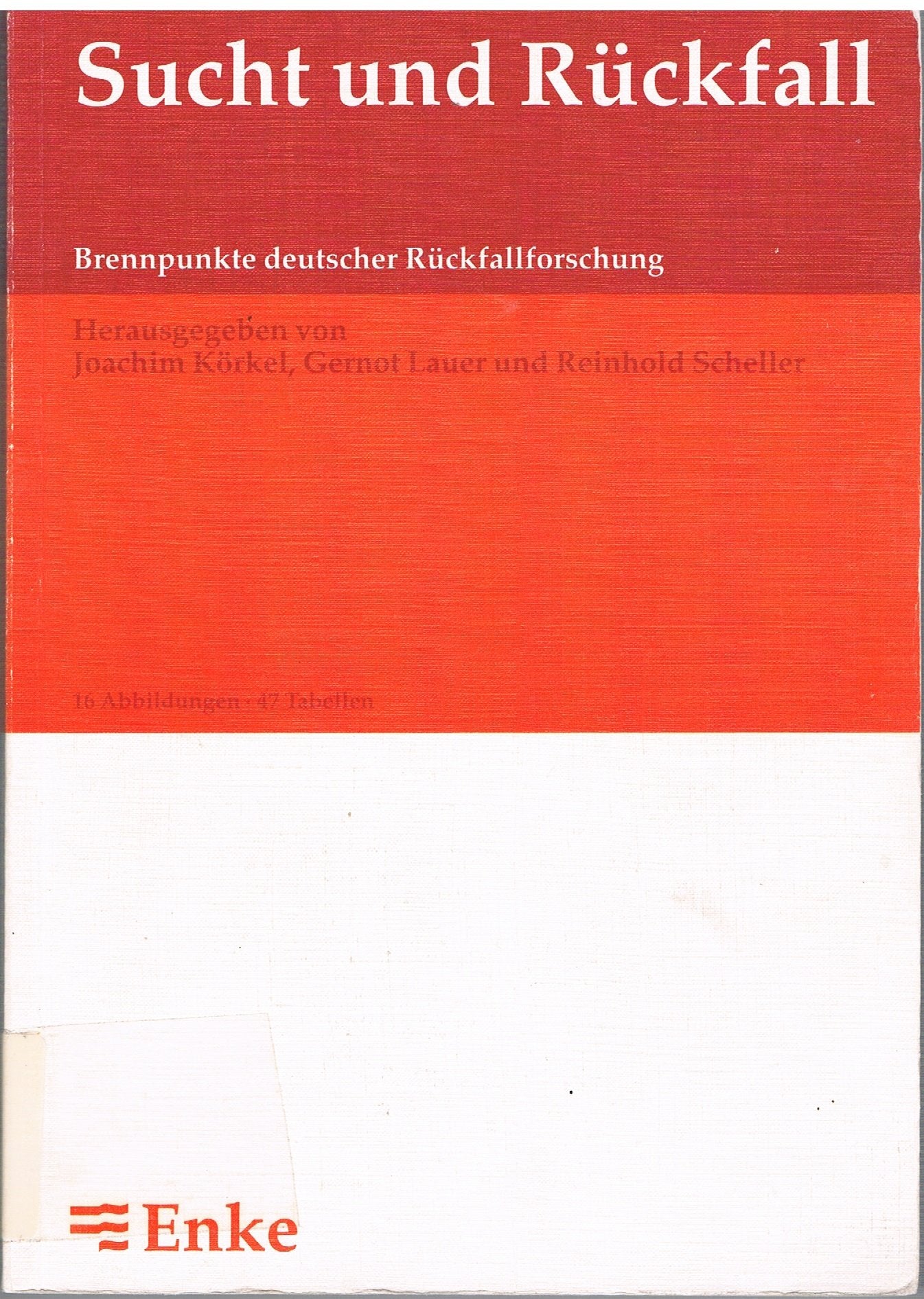 Sucht und Rückfall Medicine