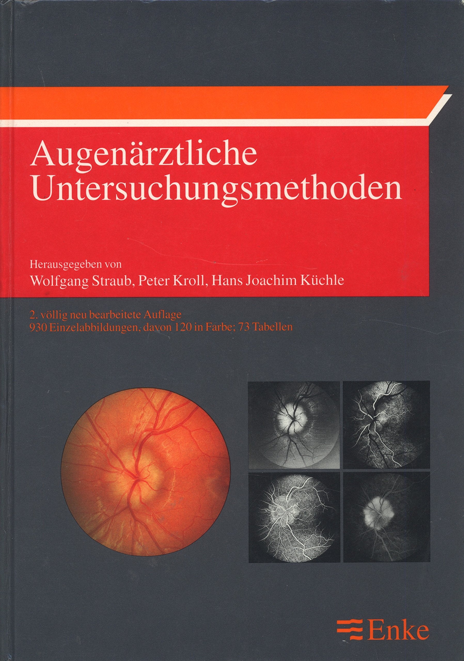 Augenärztliche Untersuchungsmethoden Medicine