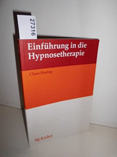 Einführung in die Hypnosetherapie Medicine
