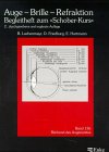 Auge, Brille, Refraktion (Livre en allemand) book