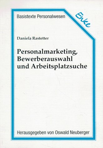Personalmarketing, Bewerberauswahl und Arbeitsplatzsuche Politics & Society