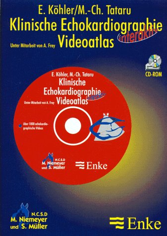 Klinische Echokardiographie Videoatlas interaktiv. CD- ROM für Windows 3.1/3.11/95/ NT. Über 1000 echokardiographische Videos Web & Graphic Design