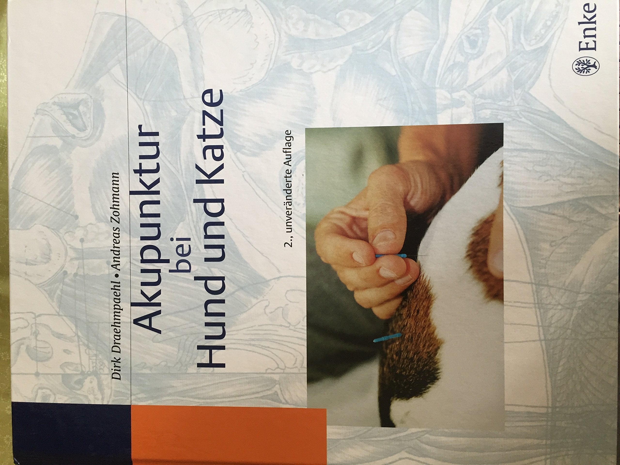 Akupunktur bei Hund und Katze: Wissenschaftliche Grundlagen und Praxis Books
