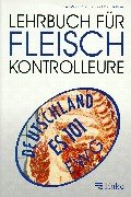 Lehrbuch für Fleischkontrolleure Medicine