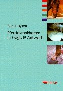 Pferdekrankheiten in Frage und Antwort Medicine