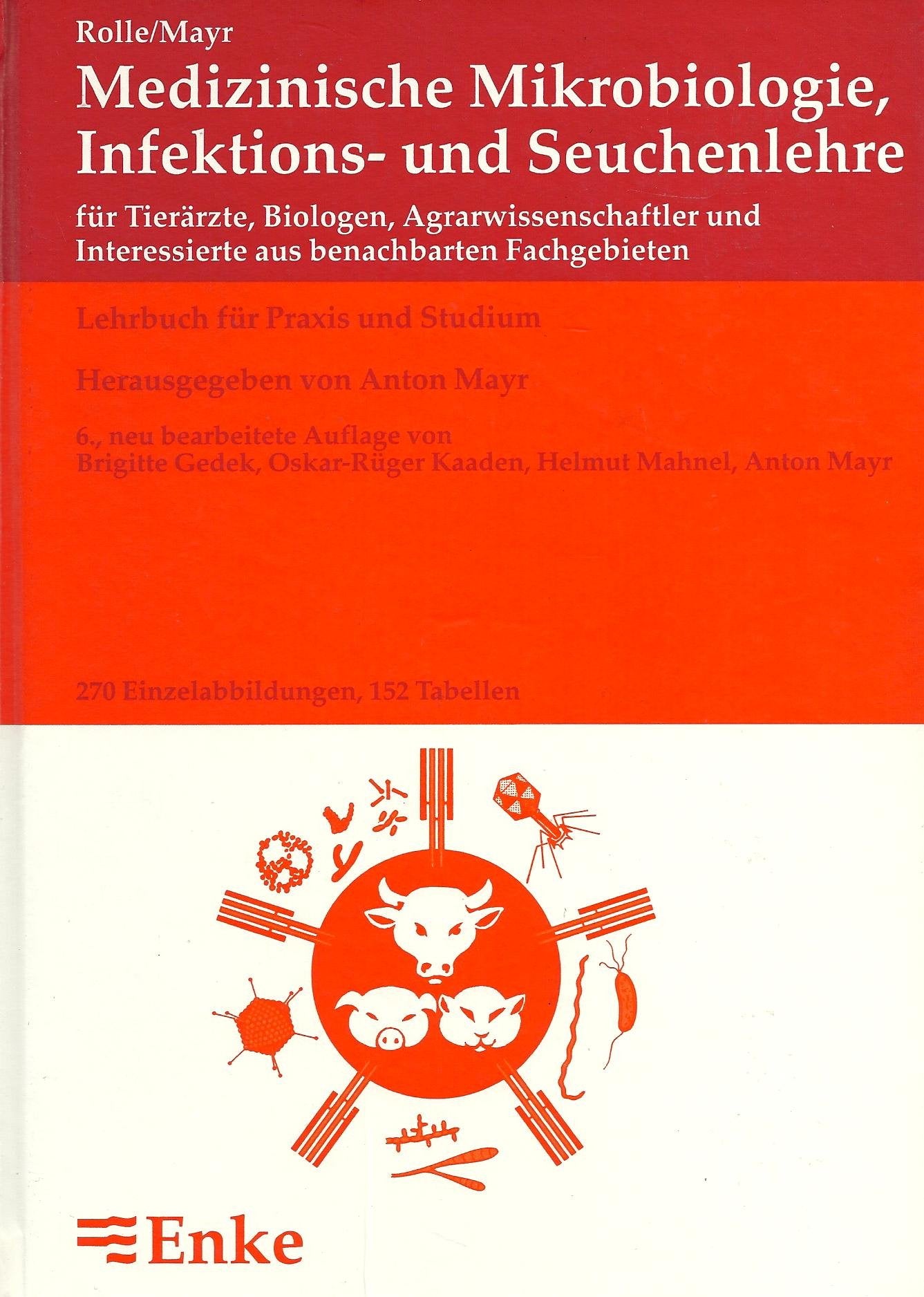 Medizinische Mikrobiologie, Infektions- und Seuchenlehre Medicine