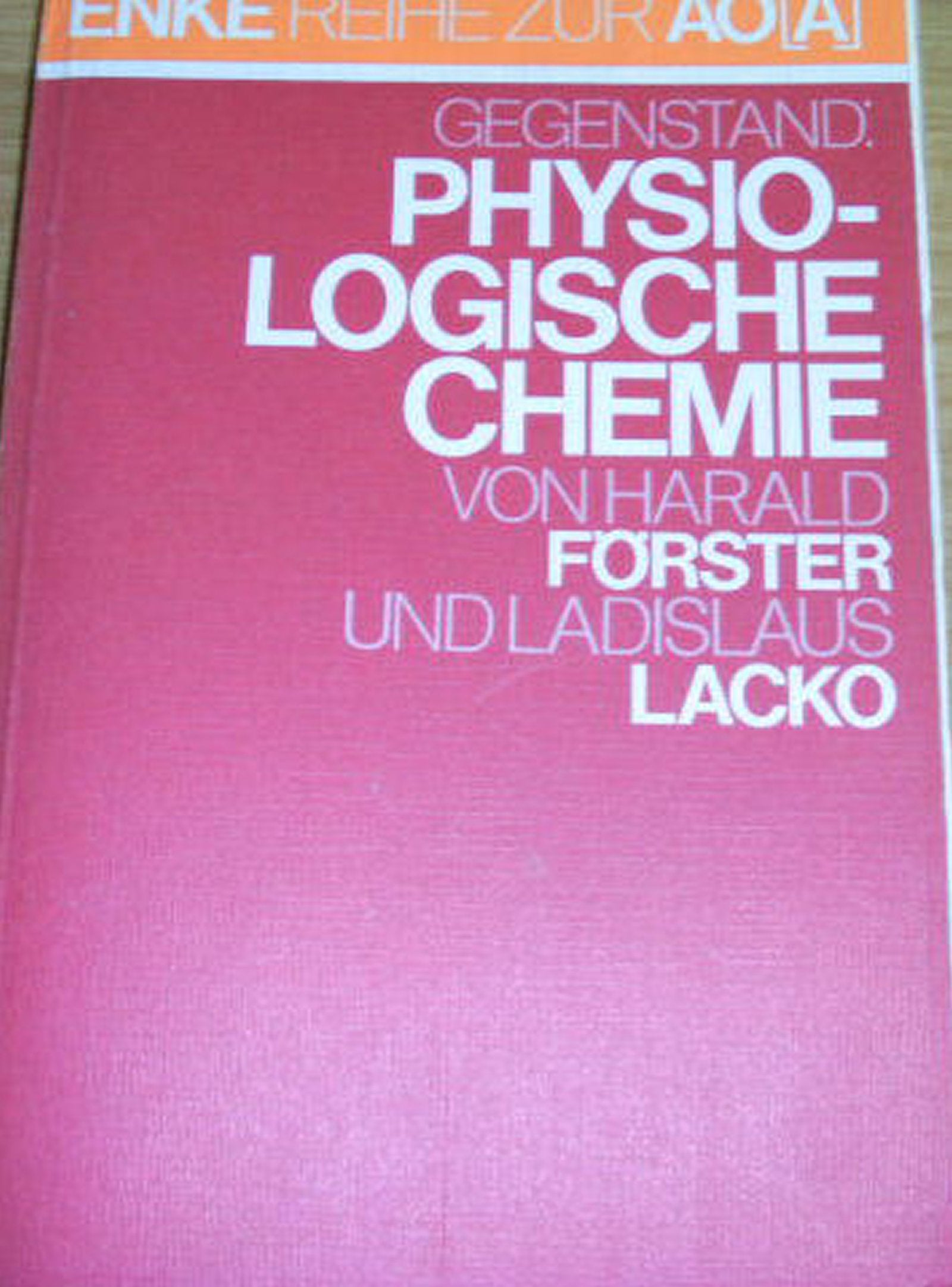 Physiologische Chemie (Enke Reihe zur AO) book