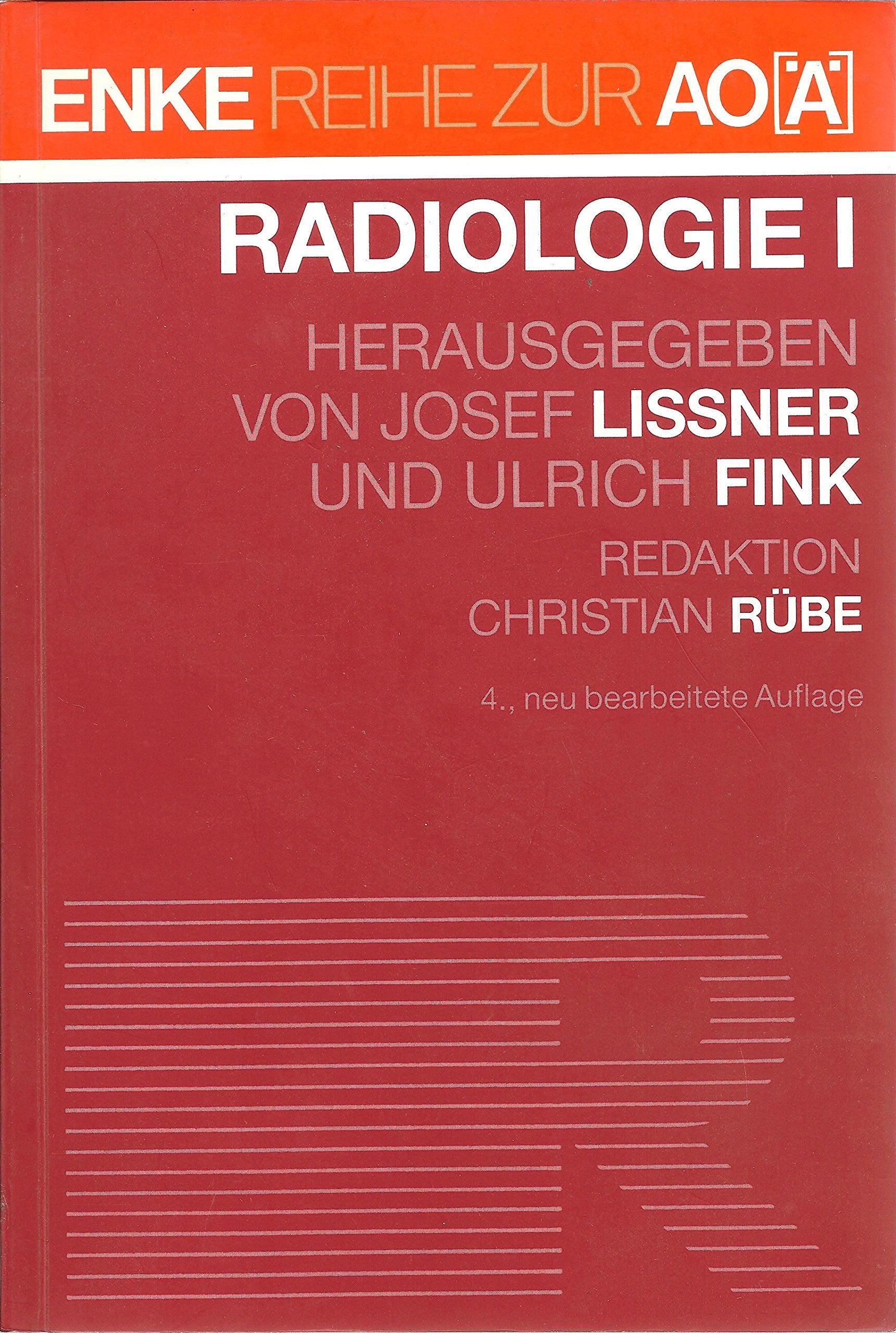 Radiologie, Bd.1, Lehrbuch für den 1. Klinischen Studienabschnitt Books
