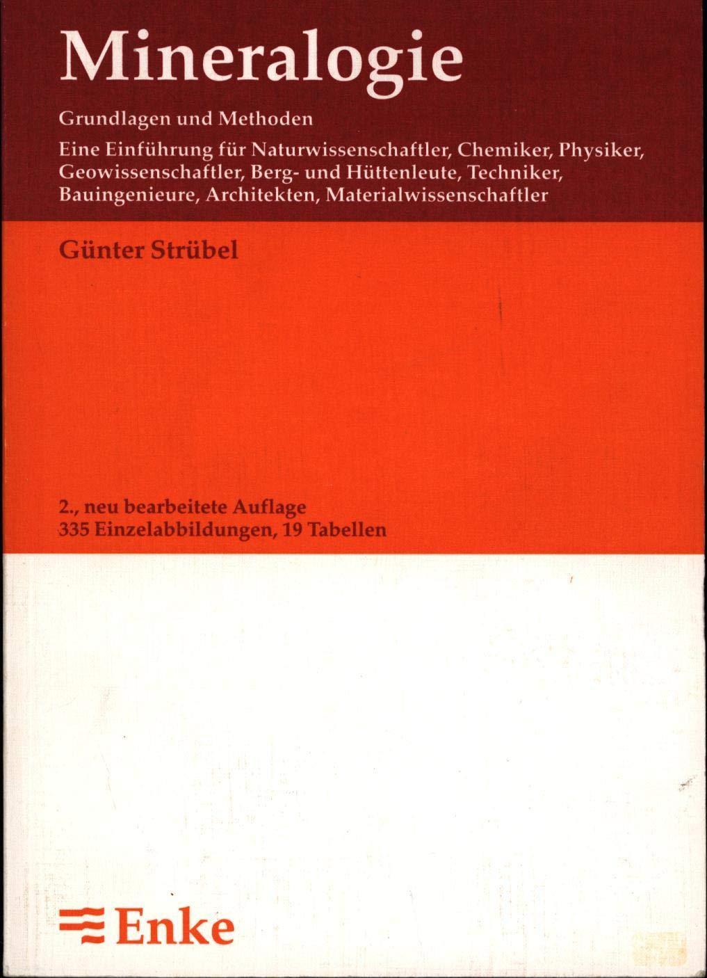 Mineralogie. Grundlagen und Methoden Business & Technology