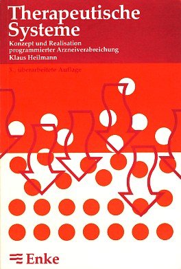 Product Image: Therapeutische Systeme. Konzept Und Realisation Programmierter Arzneiverabreichung