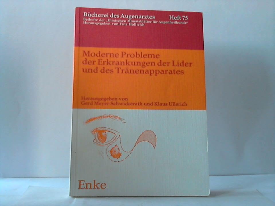 Moderne Probleme der Erkrankungen der Lider und des Träenenapparates Books