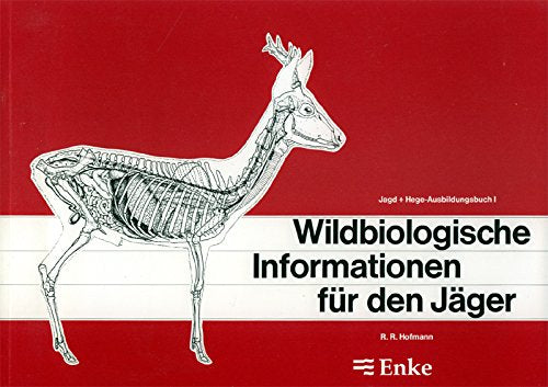 Jagd und Hege Ausbildungsbuch I. Wildbiologische Informationen für den Jäger Natural Sciences