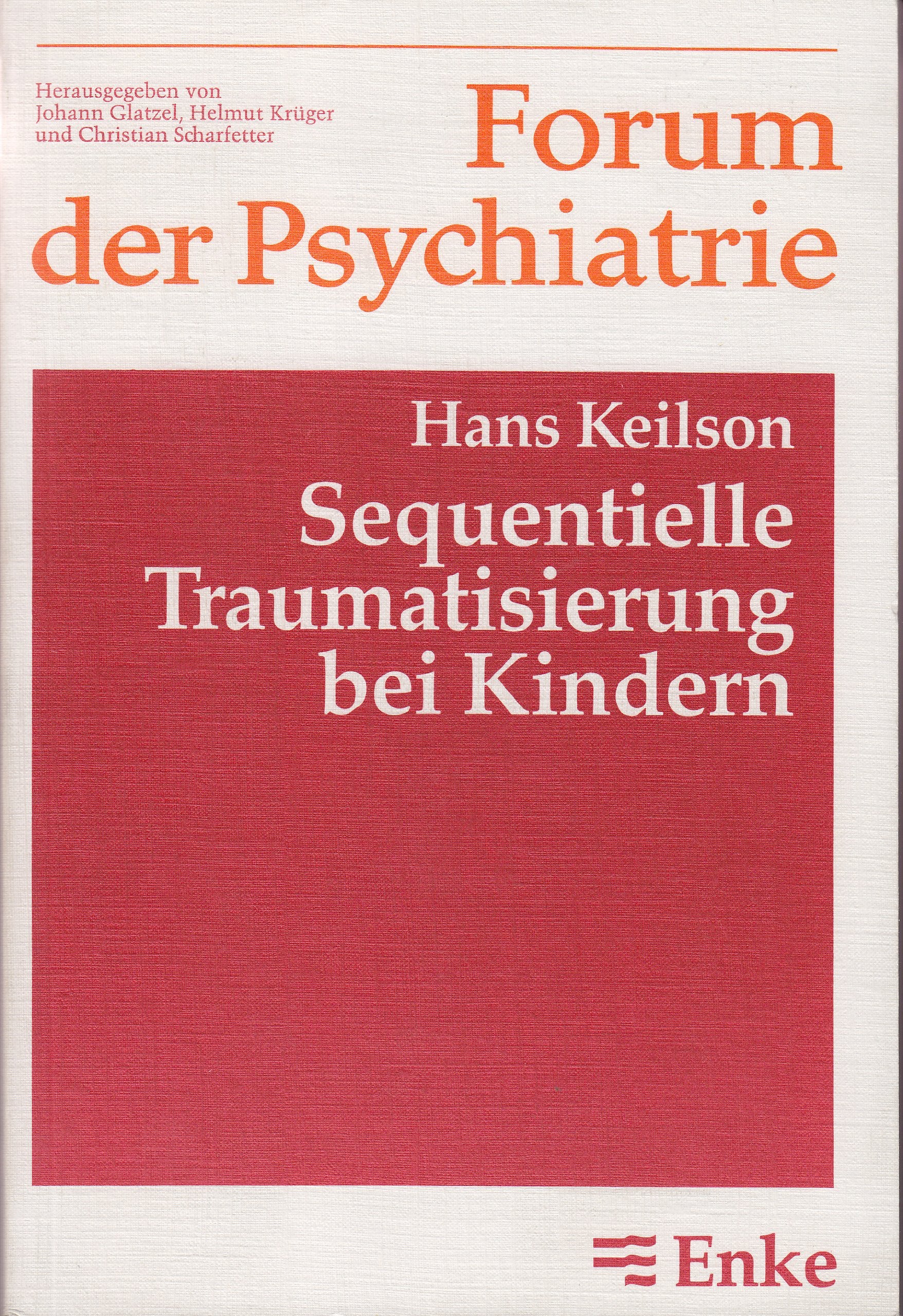 Sequentielle Traumatisierung bei Kindern Medicine