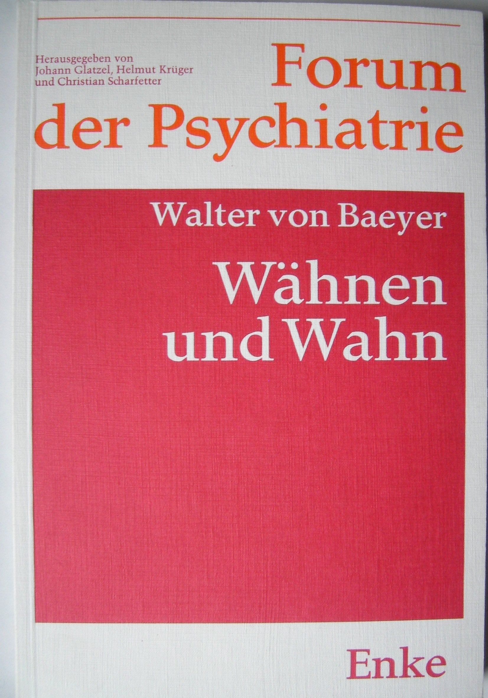 Wähnen und Wahn. Ausgewählte Aufsätze Books