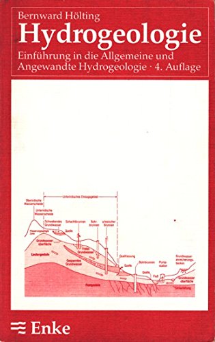 Hydrogeologie. Einführung in die Allgemeine und Angewandte Hydrogeologie Books