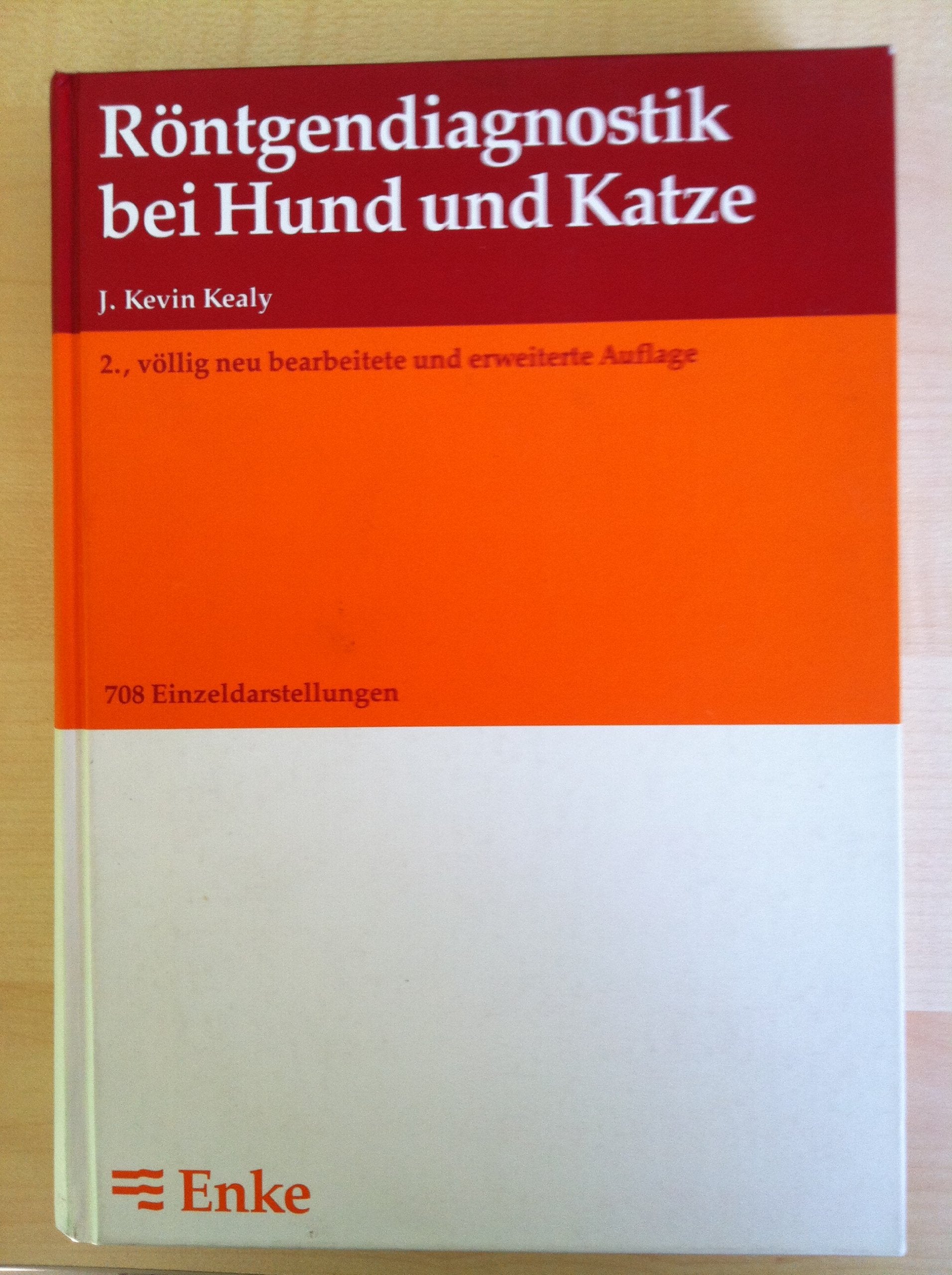 Röntgendiagnostik bei Hund und Katze Medicine
