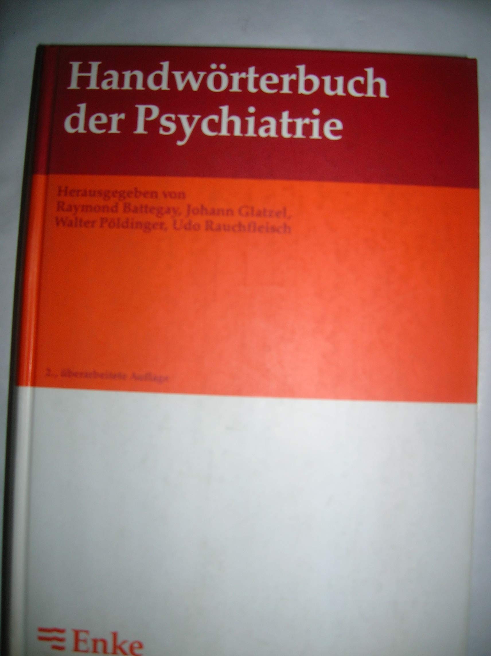 Handwörterbuch der Psychiatrie Medicine