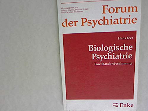 Biologische Psychiatrie. Eine Standortbestimmung Books