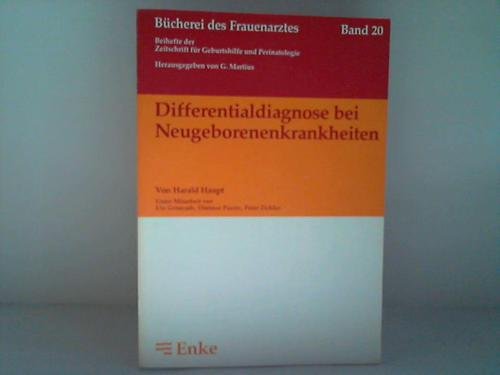 Differentialdiagnose von Neugeborenenkrankheiten Medicine